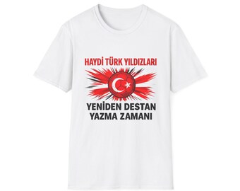 Haydi Türke Yildizlari T-Shirt | Türkische Flagge Grafik