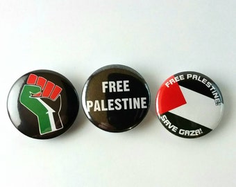 FREE PALESTINE- Badges/Pins Pack Of 3 Anarchist, soldarity PROTEST Pins, Activist, Liberation Gaza