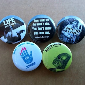 William Burroughs Pin BADGE -PACK, Junkie, Naked Lunch, Beatnik, Beat Generation Pin, Künstler, Kurt Cobain Riot Grrrl Heroin, Allen Ginsberg