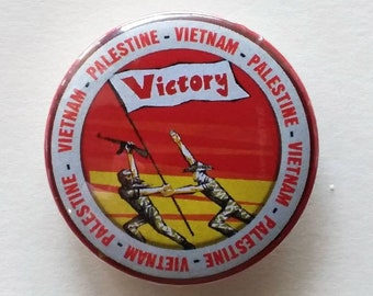 FREE PALESTINE - Button/Pin Palästina nach Vietnam, propagandistisches Bild, Anarchist, Solidarity PROTEST Pin, Aktivist, Liberation Gaza