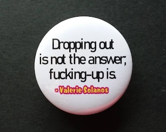 #MeToo punk riot grrrl anarchist dark humour Valerie Solanas Feminist pin Badge THE SCUM MANIFESTO