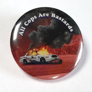 ACAB BADGE - Anarchist, 1312, ANTIFA Anti Fascist Action, Political, Protest Pin,