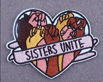 Feminist- SISTERS UNITE! Patch, RIOT Grrrl Pin, Feminist Patch, Girl Power, Feminist Patch, Punk, Grunge, Feminism, Black Lives Matter Patch