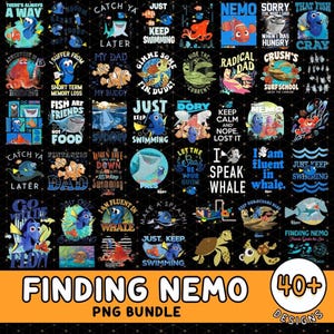 May include: A digital bundle of over 40 Finding Nemo PNG designs on a black backdrop. The designs feature characters and quotes from the film, including Dory, Nemo, and Crush. Text includes "Just Keep Swimming" and "Finding Nemo".
