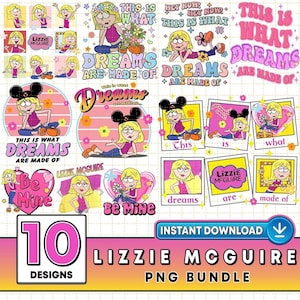 Puede incluir: Un paquete PNG digital con 10 diseños con el personaje Lizzie McGuire. Los diseños incluyen varias poses, frases como "Dreams are made of" y "Be Mine", y una paleta de colores retro de rosa, amarillo y azul.