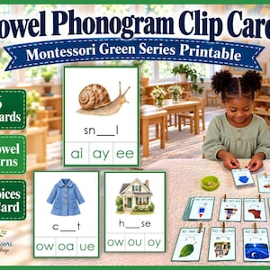 May include: Vowel Phonogram Clip Cards Montessori Green Series printable set featuring 36 cards with 18 vowel patterns and 3 choices per card. The cards display images like a snail, coat, and house with fill-in-the-blank phonics exercises.