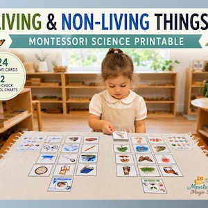 May include: A Montessori science printable set titled Living & Non-Living Things, featuring 24 sorting cards and 2 self-check control charts. The cards display various illustrations including a butterfly, bicycle, spoon, clock, chair, book, bird, tree, mushroom, and horse.