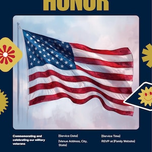 May include: A patriotic memorial graphic with a waving American flag. The word "HONOR" is in gold letters above the flag. The text "OUR HEROES" is at the bottom, with additional text commemorating veterans and service details.