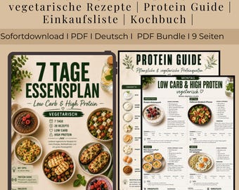 Low Carb High Protein Wochenplan PDF | 7 Tage Essensplan | 28 vegetarische Rezepte | Meal Plan | Protein Guide | Einkaufsliste | Kochbuch