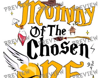 Magical Mommy Of The Chosen One PNG Sublimation Design | Whimsical Wizard Mom Digital Download Clipart | High Resolution Graphic