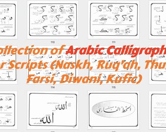 Eine Sammlung arabischer Kalligraphie: 6 Haupt-Schriften (Naskh, Ruq'ah, Thuluth, Farsi, Diwani, Kufisch)
