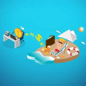 May include: An isometric illustration showing a person working at a desk with a large gold coin, while another person relaxes on a beach island with a wallet, gold coins, and a life ring labeled vacation, with currency symbols flowing between them.