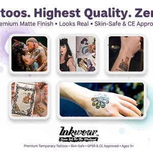 May include: Promotional image for temporary tattoos. The image features several examples of the tattoos applied to skin, with the text "Fake Tattoos. Highest Quality. Zero Shine." and "Inkwear" at the bottom.