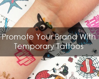 Your logo or Artwork as a Transfer Tattoo! A4 Sheet Full Of Custom Temporary Tattoos.  Send us ANY design! Fast Shipping