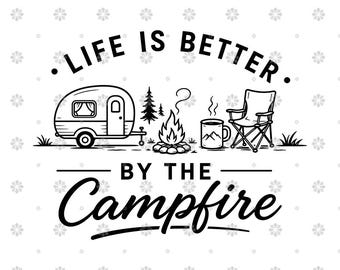 May include: A black and white graphic illustration featuring a vintage camper, a campfire, a steaming mug, and a folding chair. The text reads LIFE IS BETTER BY THE Campfire. The design is set against a white background with a repeating snowflake pattern.