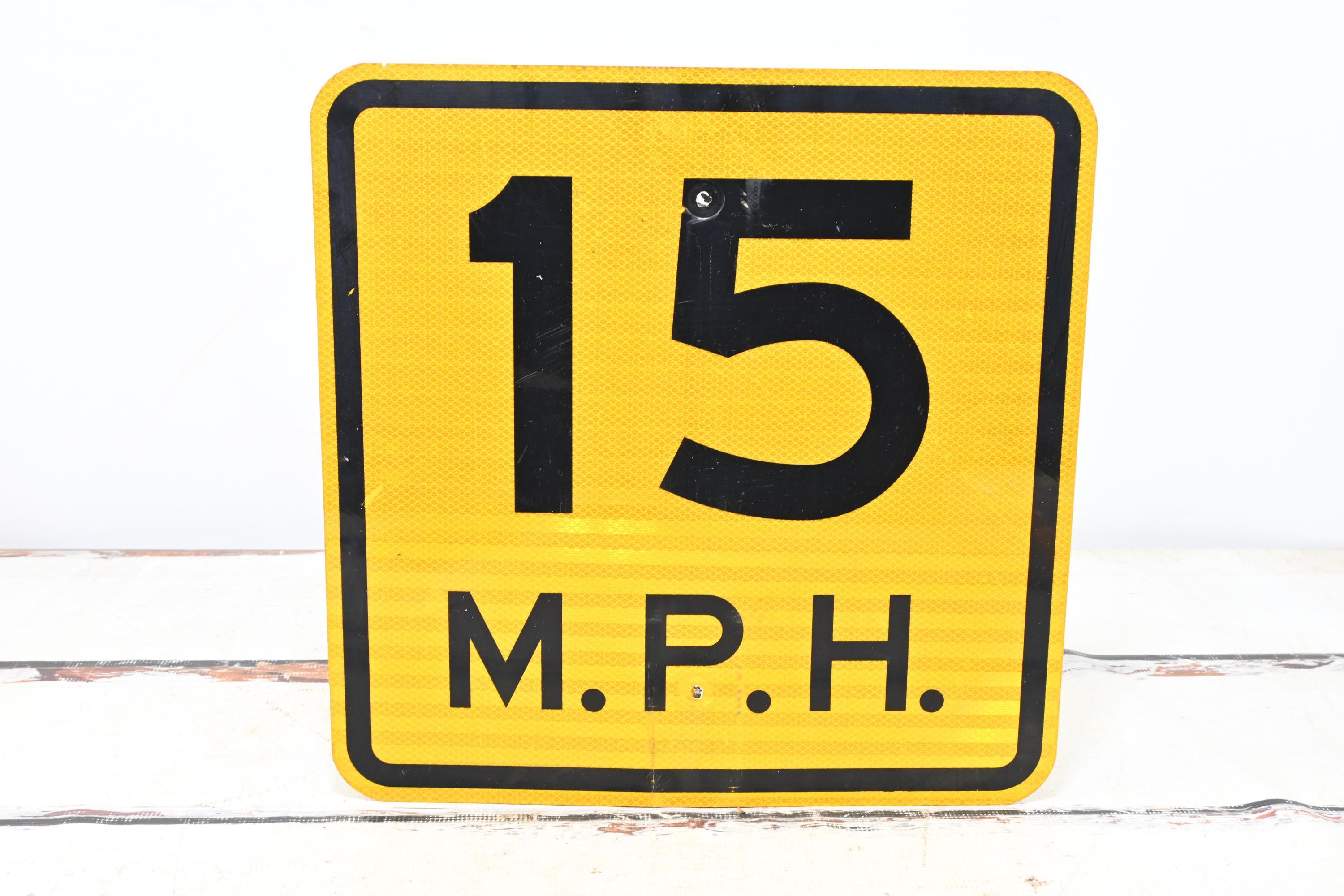 Vintage Retired Speed Limit 15 MPH Reflective 18 X 18 Street Sign