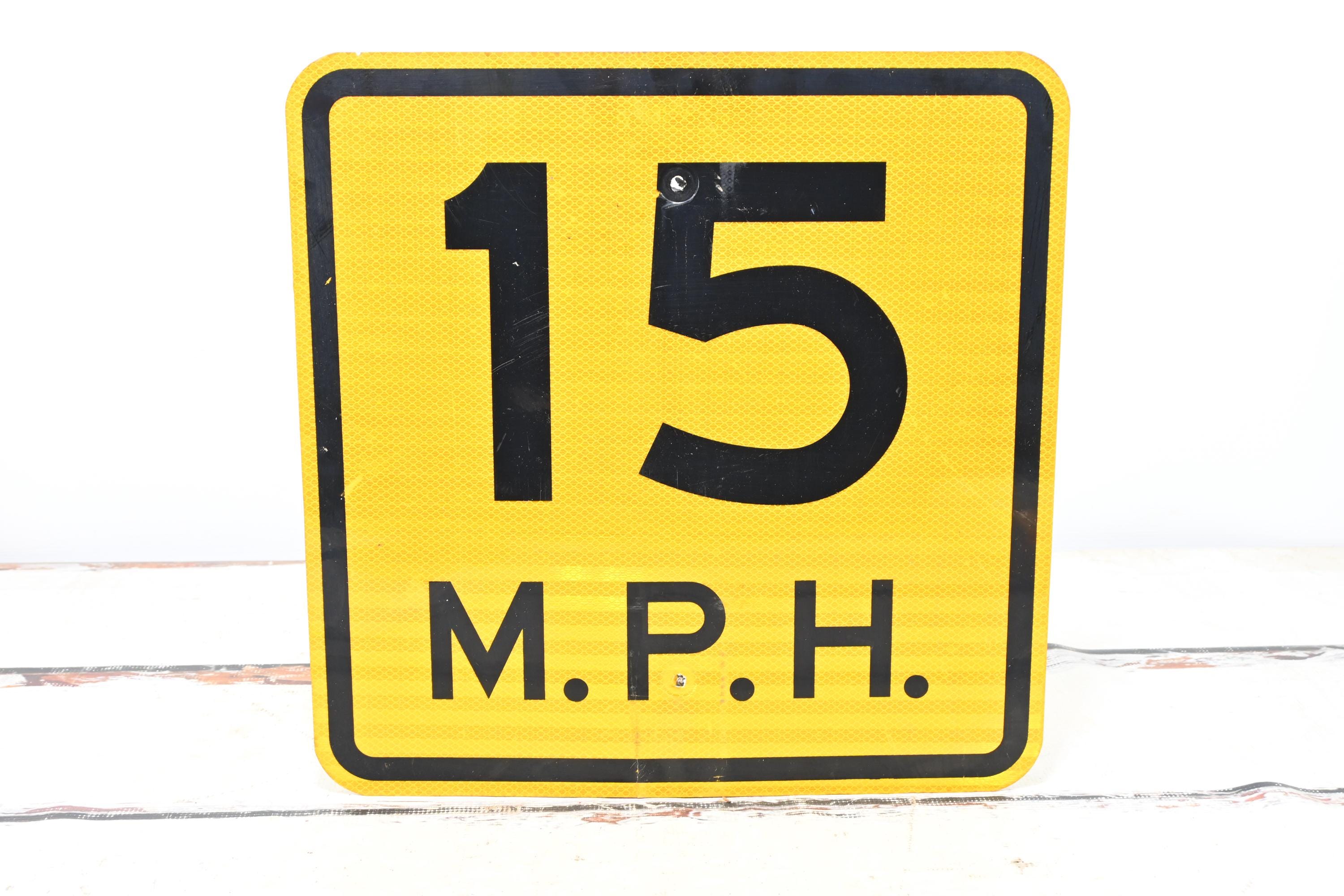 Vintage Retired Speed Limit 15 MPH Reflective 18 X 18 Street Sign