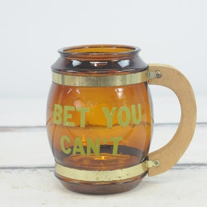 Vintage . Siesta Ware Giant Amber Glass Beer Mug With Wood Handle &quot;Bet You Can&#39;t&quot; +