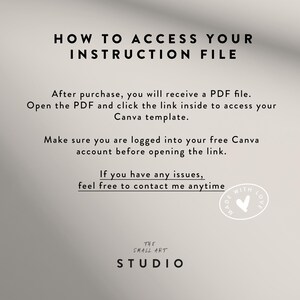May include: A beige graphic with black text that reads "HOW TO ACCESS YOUR INSTRUCTION FILE." Instructions are provided on how to access a Canva template after purchase. The Small Art Studio logo is at the bottom.