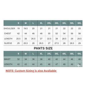 May include: A size chart table for shirts and pants with columns ranging from S to 6XL. The shirt section lists shoulder, chest, length, and sleeve measurements in inches. The pants section lists waist and length measurements. Text states: NOTE: Custom Sizing is also Available.