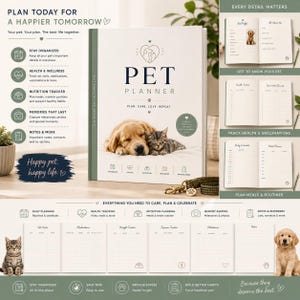 May include: A white pet planner with the title "PET PLANNER" and the text "PLAN, CARE, LOVE, REPEAT." The cover features a golden retriever and a tabby cat. The planner includes sections for health, nutrition, and memories.