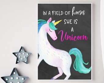 INSTANT DOWNLOAD In a field of horses she is a unicorn, girls wall art, unicorn digital art, watercolor, printables, black, pink, turquoise