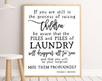 DESCARGA INSTANTÁNEA Farmhouse Laundry imprimible LDS print Thomas S. Monson descarga digital Mormon prints lds décor general conference prophet