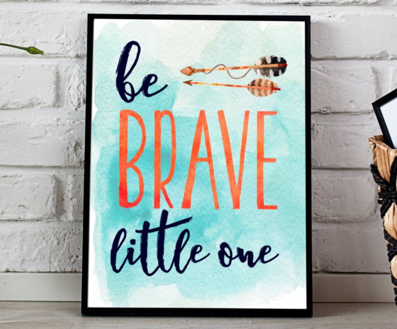 Be Brave Art Print INSTANT DOWNLOAD Printable Nursery | Etsy