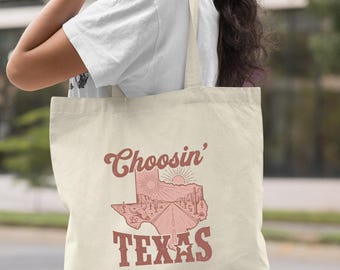 Texas Tote Bag, Choosin Texas Bag, Country State Pride Bag, Vintage Texas Bag, Western Texas Bag, Texas Lover Gift, Texas State Tote Bag