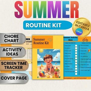 May include: A Summer Routine Kit featuring a chore chart, activity ideas, screen time tracker, and cover page. The kit includes a central illustration of a child playing on a beach with a ball and sandcastle, plus a list of indoor and outdoor activities.