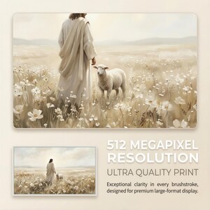 May include: A serene painting depicts a figure in flowing white robes with a lamb in a field of white flowers. The artwork has a soft, muted color palette. The text on the image reads "512 MEGAPIXEL RESOLUTION ULTRA QUALITY PRINT".