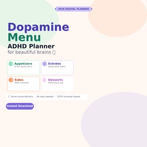 Può includere: Un planner digitale intitolato "Dopamine Menu ADHD Planner" con una combinazione di colori viola chiaro e pesca. Il planner include sezioni per Antipasti, Piatti principali, Contorni e Dessert. Il testo "Instant Download" è in basso.