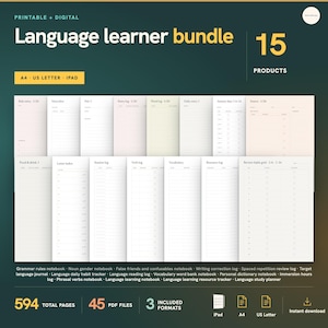 May include: A digital language learner bundle featuring 15 printable products, including 594 total pages and 45 PDF files. The set includes various study planners, logs, and trackers for A4, US Letter, and iPad formats with a dark background.