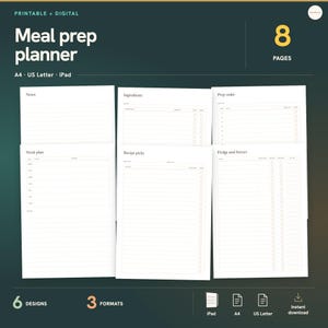 printable + digital · Meal prep · planner · 6 · Designs · 8 · Pages · 3 · Formats · A4 · US Letter · iPad · Instant download