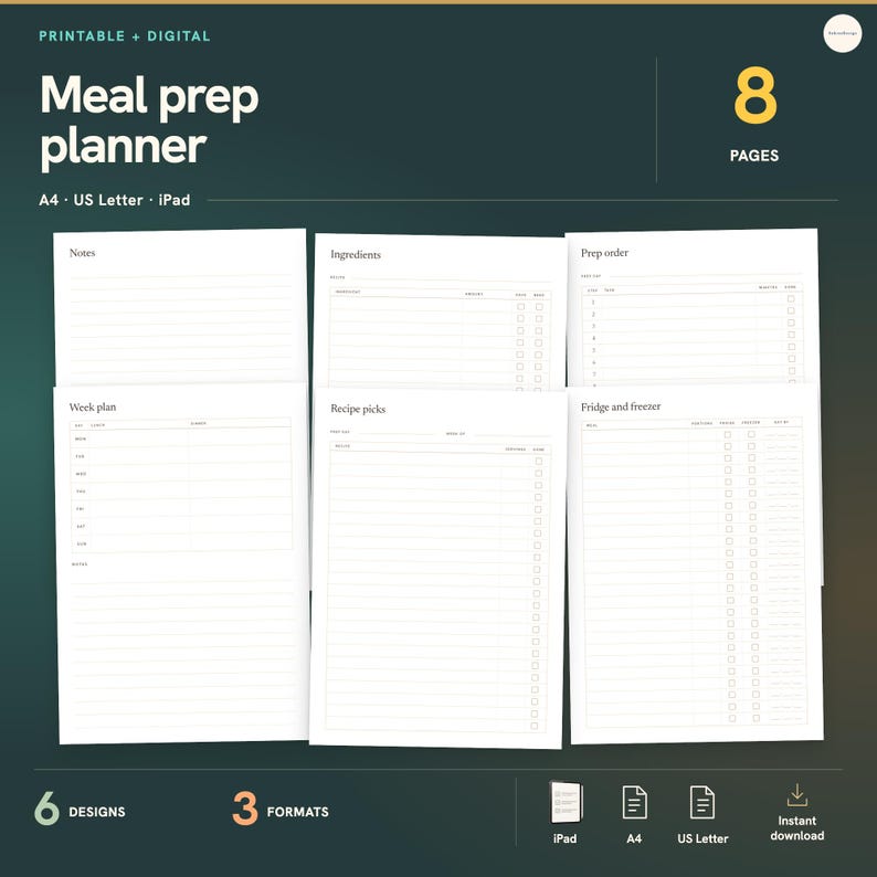 printable + digital · Meal prep · planner · 6 · Designs · 8 · Pages · 3 · Formats · A4 · US Letter · iPad · Instant download