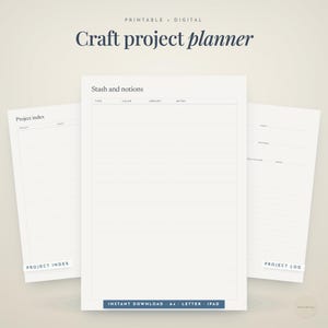 May include: A printable digital craft project planner featuring three white pages with dark text. The central page is titled Stash and notions with columns for type, colour, amount, and notes. The side pages are labelled Project index and Project log.