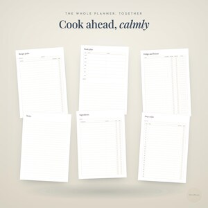 the whole planner, together · Cook ahead, · calmly