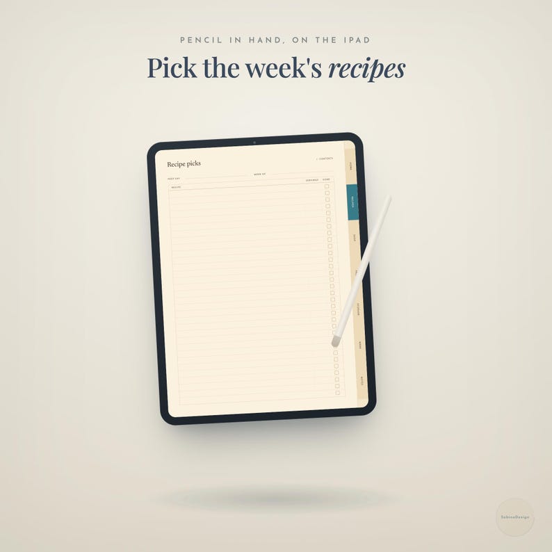 pencil in hand, on the ipad · Pick the week's · recipes