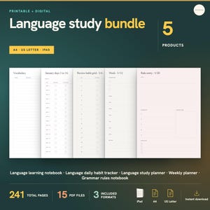 May include: A digital language study bundle featuring five printable templates including a vocabulary list, daily habit tracker, review grid, weekly planner, and grammar rule entry page. The set includes 241 total pages, 15 PDF files, and 3 formats: A4, US Letter, and iPad.