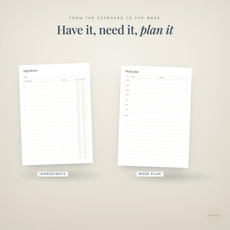 from the cupboard to the week · Have it, need it, · plan it · ingredients · week plan