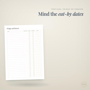 portions, fridge or freezer · Mind the · eat-by dates