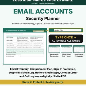 Puede incluir: Un planificador de seguridad de cuentas de correo electrónico en PDF rellenable digitalmente, con secciones para inventario de correos, comprobaciones de inicio de sesión y pasos ante correos hackeados. El documento incluye campos de texto, función de autorrelleno e instrucciones de protección. Diseño en verde oscuro y blanco.