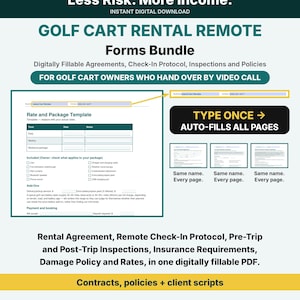 May include: A digitally fillable PDF bundle for golf cart rental businesses. Includes rental agreements, remote check-in protocols, inspection forms, and policies. Features auto-fill technology where typing once populates all pages. Text includes: Golf Cart Rental Remote Forms Bundle, Type Once Auto-Fills All Pages, and BizFormsCo on Etsy.