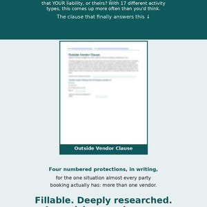May include: A digital document template titled Outside Vendor Clause, presented on a dark teal background with white text. The text explains protections for party bookings involving multiple vendors, including contracts, waivers, and client scripts.