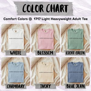 Color chart for Comfort Colors 1717 adult tee, showing six shirt colors: White, Blossom, Light Green, Chambray, Ivory, Blue Jean.