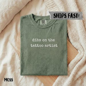 Chemise de tatoueur Comfort Colors®, t-shirt citation sarcastique drôle, cadeau pour amateur de tatouages, cadeau graphique humoristique pour partenaire