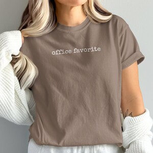 Brown t-shirt with "office favorite" printed in white text.