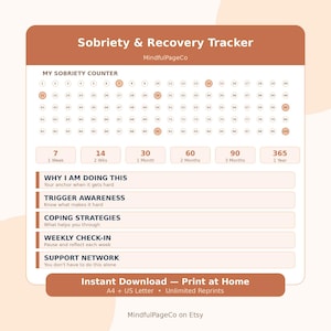 May include: A printable sobriety and recovery tracker with a brown and white design. The tracker includes a sobriety counter, weekly check-in prompts, and sections for coping strategies and support networks. The text "Instant Download - Print at Home" is also visible.