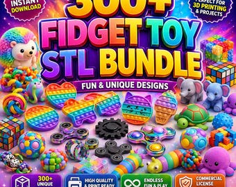 300+ Flexi Fidget Toys STL Pack - 3D Printer Files Bundle