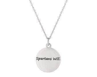May include: Silver necklace with a round pendant that says "Spartans Will."